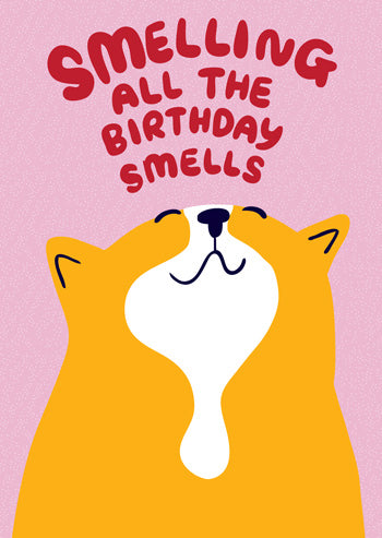 Smelling All The Birthday Smells - Greeting Card