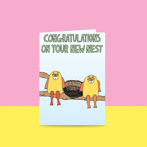 Congratulations On Your New Nest - Greeting Card